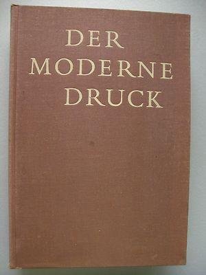 Kollecker, Eugen; Matuschke, Walter - Der moderne Druck. Handbuch der grafischen Techniken