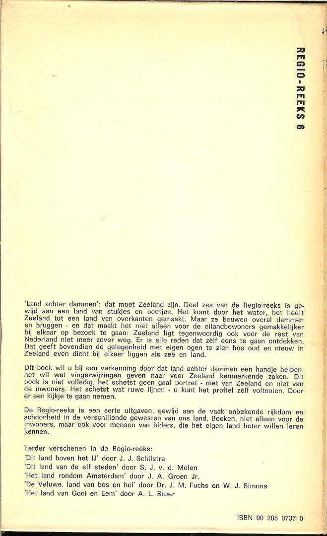 Cijsouw, K  Illustraties van J.van Veen .. en Redactie en layout J.J. Schilstra - Zeeland, land achter dammen