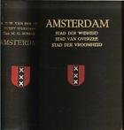 van der Vet, A.C.W., Werkman, E., Schenk, M.G. - Amsterdam | stad der wijsheid | stad van overzee | stad der vroomheid