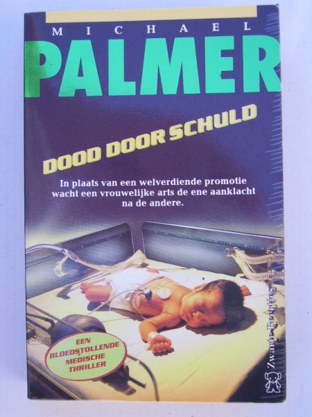 Palmer, Michael - Dood door Schuld