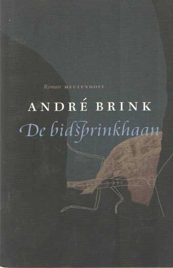 Brink, André - De bidsprinkhaan
