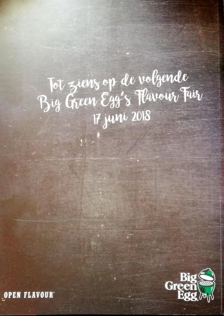 Big Green Egg . & Diverse Auteurs . [ ISBN ???? ] 1918 - Big Green Egg's . ( Flavour Fair 2017 . ) Chef's favourite recipes.