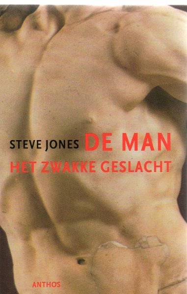Jones, Steve - De man / het zwakke geslacht