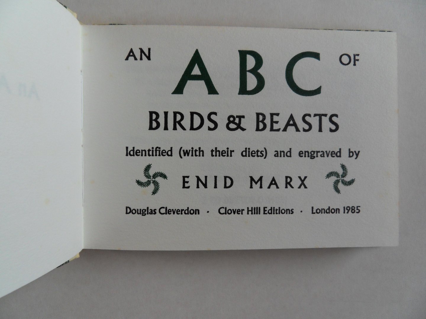 Marx, Enid. - An ABC of Birds and Beast. - Identified (with their diets). [ Genummerd exemplaar 194 / 300 ].