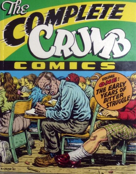 Robert Crumb - The complete Crumb.Volume one.