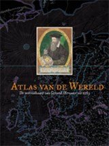 Atlas van de Wereld - de wereldkaart van Gerard Mercator uit 1569