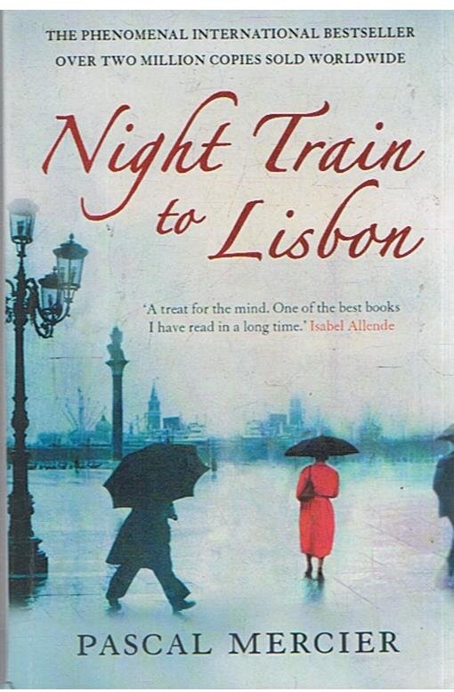 Mercier, Pascal - Night train to Lisbon