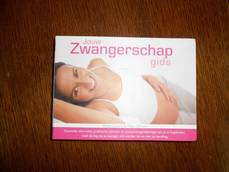 Lavery, Sheila / Duncan, Pippa  Duncan, P. - Jouw Zwangerschapgids