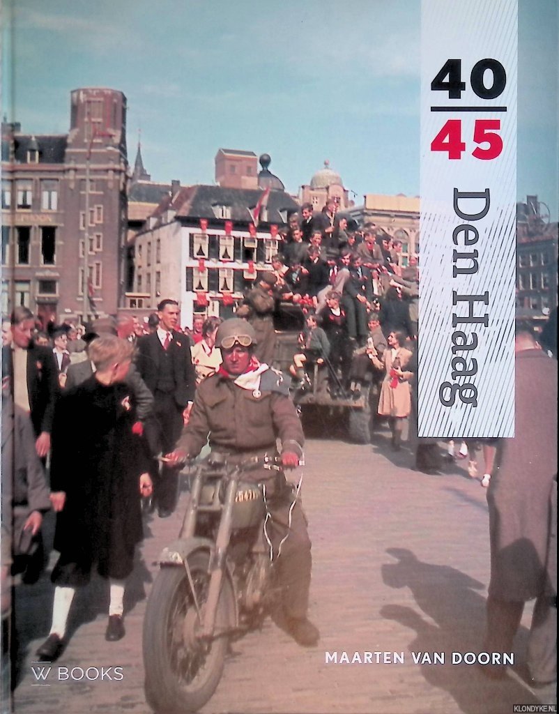 Doorn, Maarten van - Den Haag 40-45