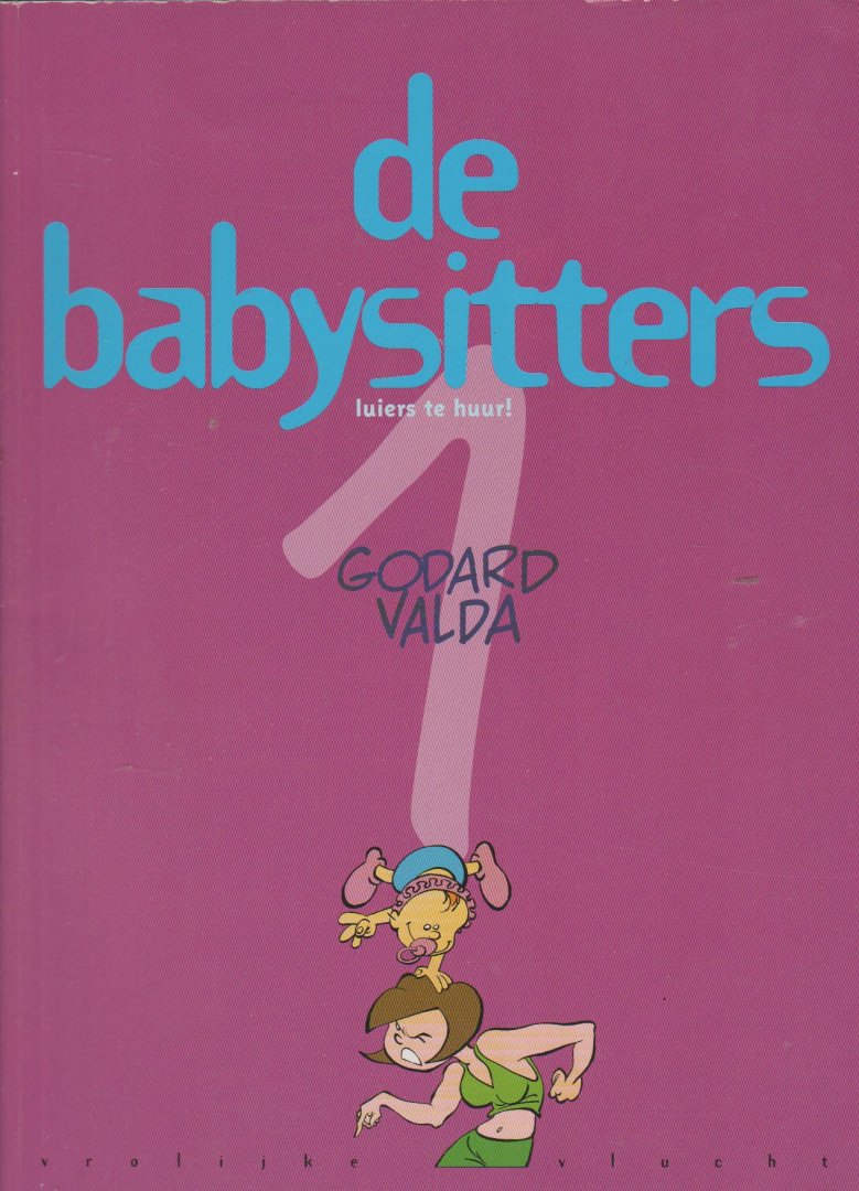 Godard Valda - de babysitters 2-  luiers te huur!