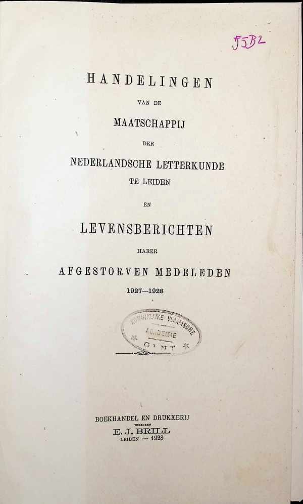 Collectief - Handelingen van de Maatschappij der Nederlandsche Letterkunde te Leiden en Levensberichten harer Afgestorven Medeleden 1927-1928