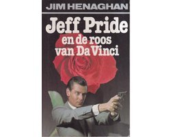 Henaghan, Jim - Jeff Pride en de Roos van Da Vinci