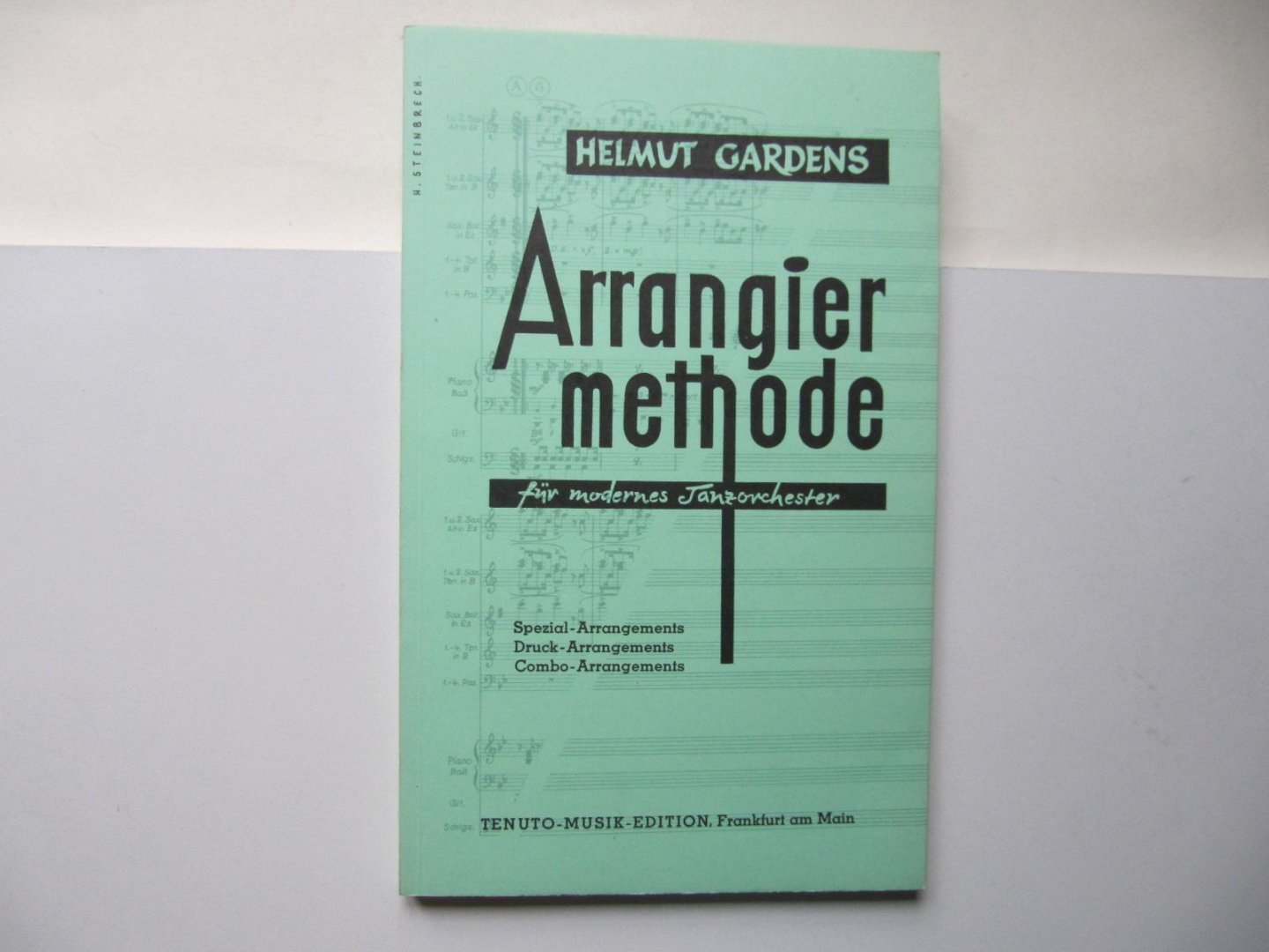 Helmut Gardens - Arrangier Methode fur modernes Tanzorchester