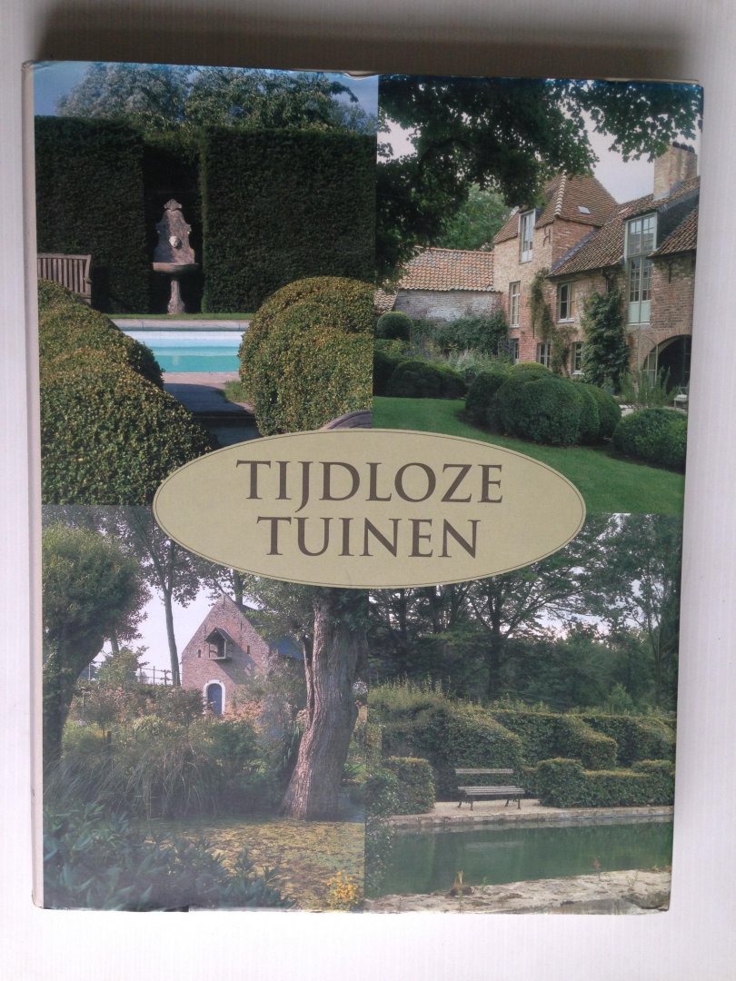 Pauwels, Wim - Tijdloze Tuinen