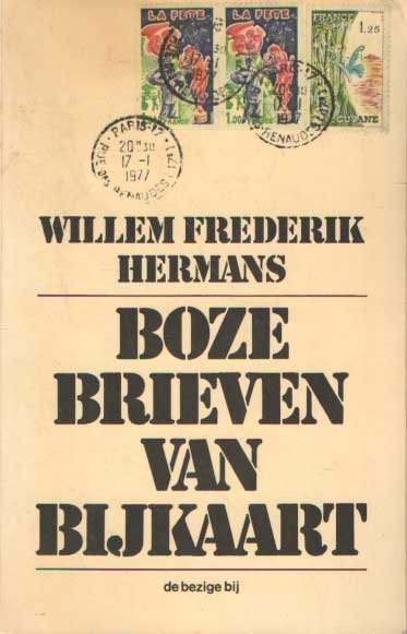 Hermans, Willem Frederik - Boze brieven van Bijkaart