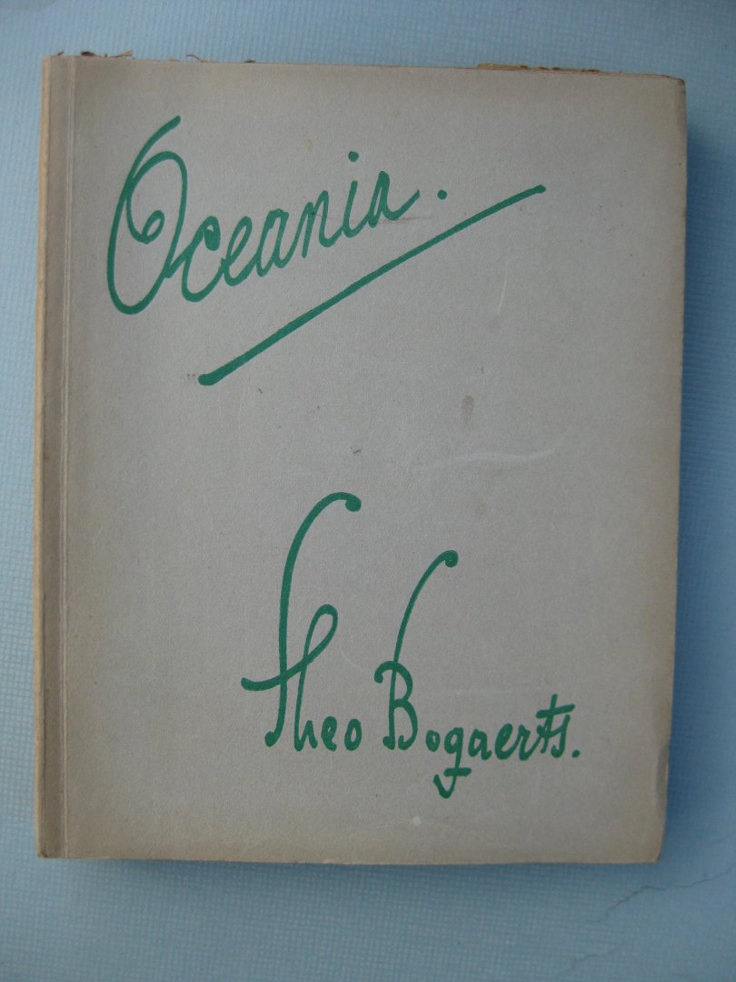 Bogaerts, Theo - Oceania. Dagboek van een vacantie.