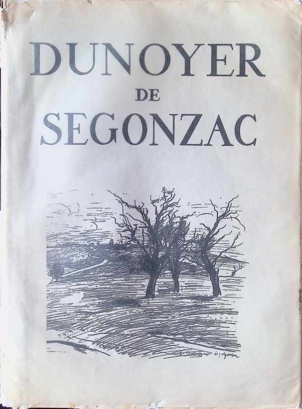 Claude Roger-Marx - Dunoyer de Segonzac