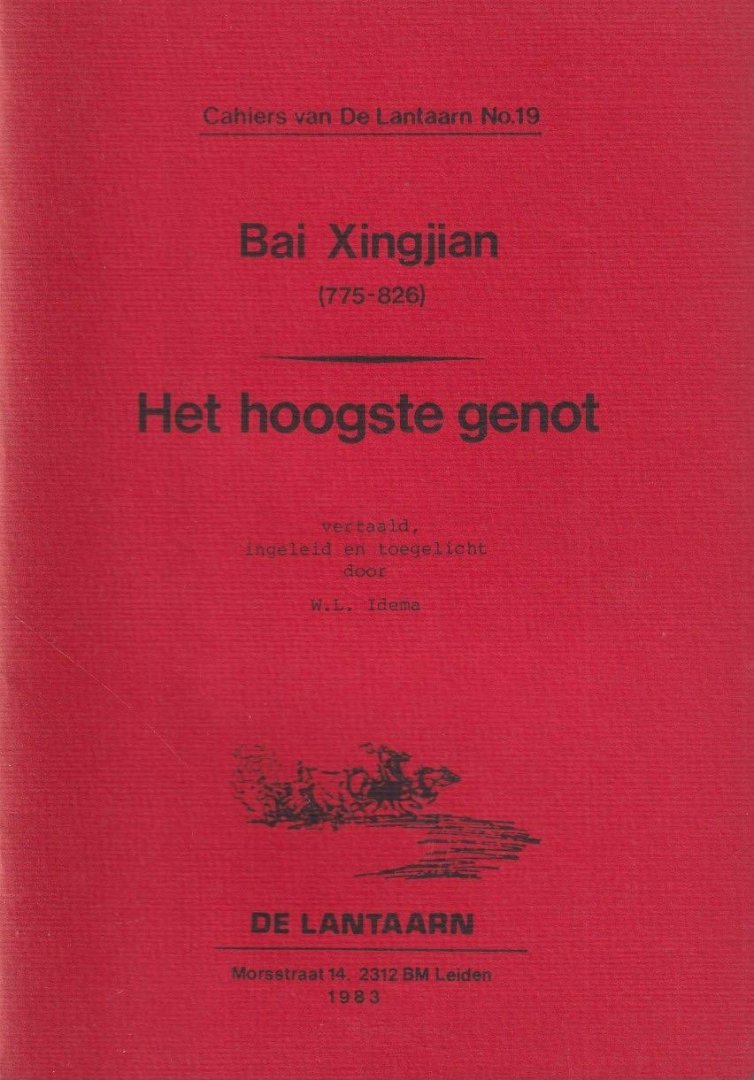 Bai Xingjian & W.L. Idema - Het hoogste genot