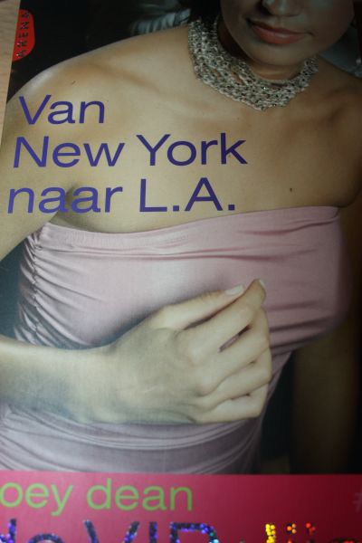 Dean, Zoey - Van New York naar L.A.