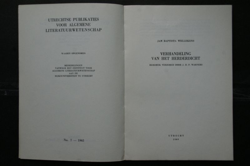 Jan Baptista Wellekens ; Warners, J.D.P. - Verhandeling Van het Herderdicht