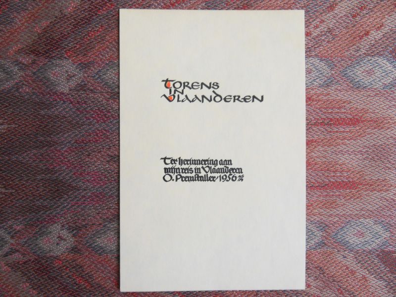 Premstaller, O. [ GESIGNEERD door de kunstenaar]. - Torens in Vlaanderen. [Genummerd ex. 100 / 100 ].