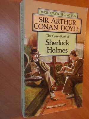 Doyle, Arthur Conan - The case-book of Sherlock Holmes (laatste deel)