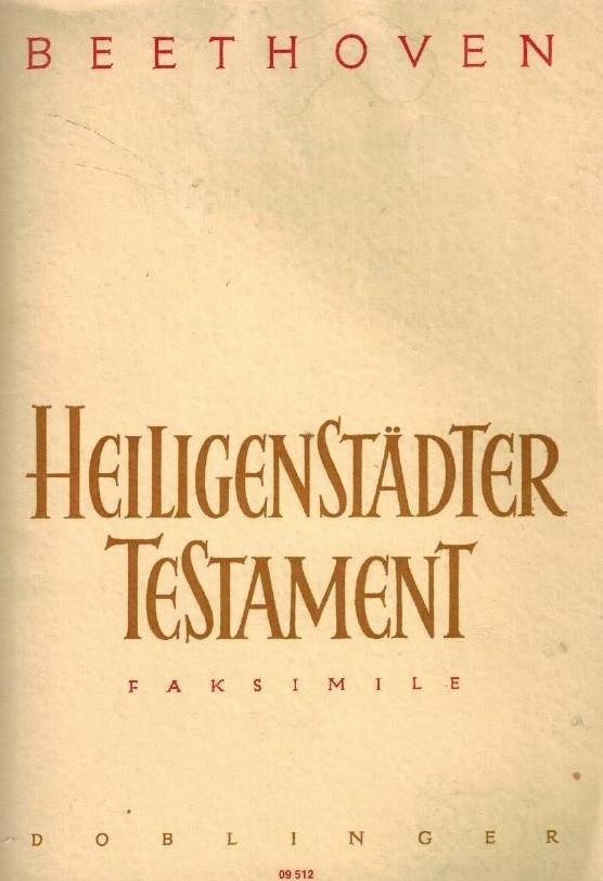Beethoven, Ludwig von - Heiligenstadter Testament -Faksimile-Ausgabe