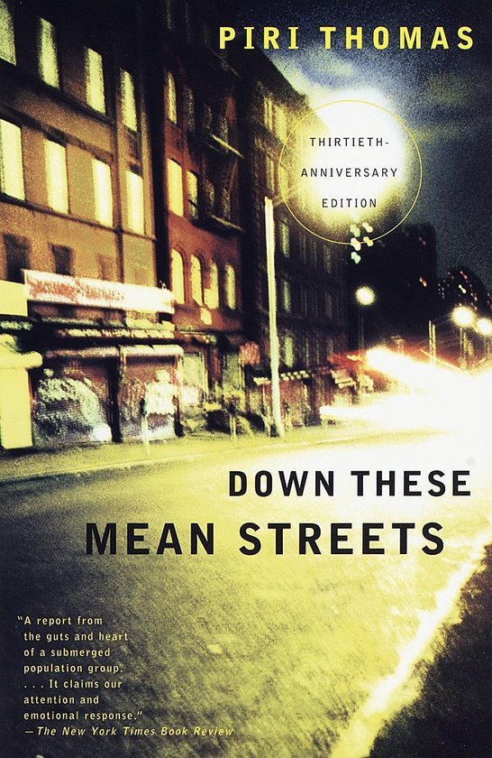 Thomas, Piri - Down These Mean Streets