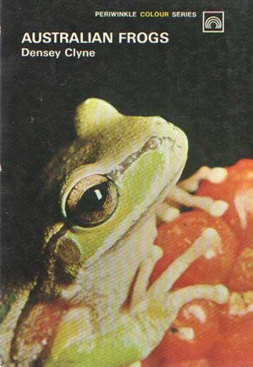 Clyne, densey - Australian Frogs
