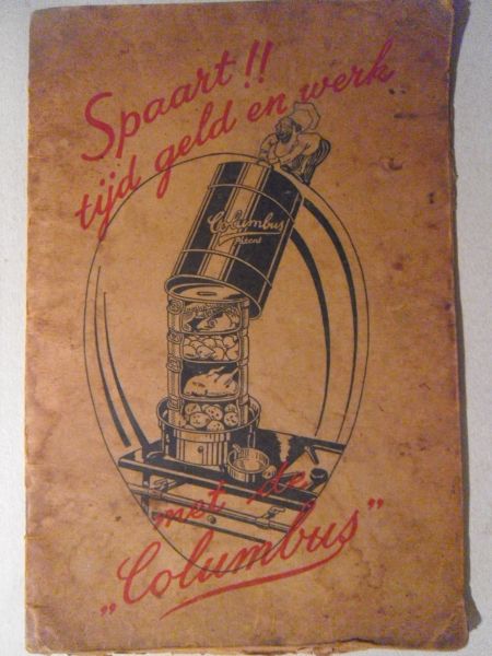 Diverse - Kookboek der Columbus Patentkap - Spaart!! Tijd geld en werk met de "Columbus"