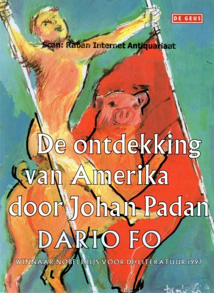 Fo, Dario - Prentbriefkaart: De ontdekking van Amerika door Johan Padan