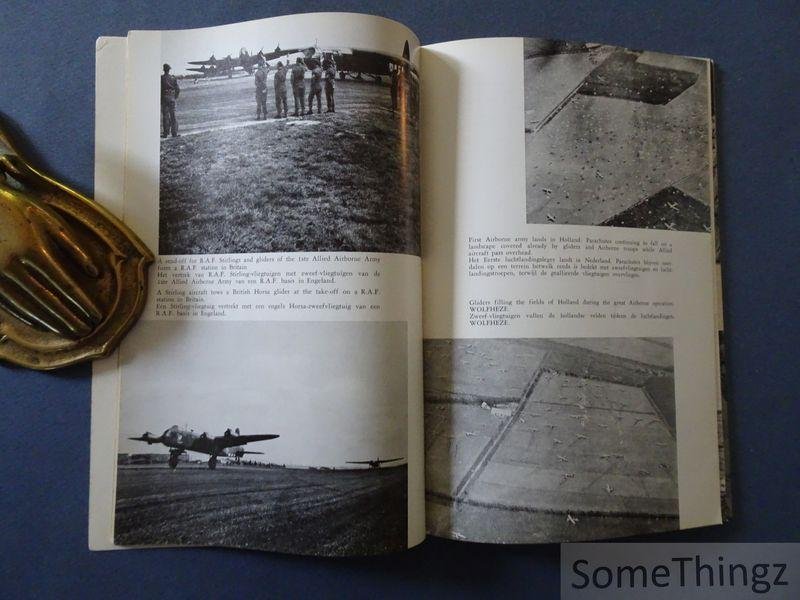 Mackenzie, C.B. DSO, OBE. - It was like this! A short factual account of the battle of Arnhem and Oosterbeek, 17th of September 1944. / Zo was het! Een kort, zakelijk verslag van de strijd bij Arnhem en Oosterbeek, 17 september 1944.