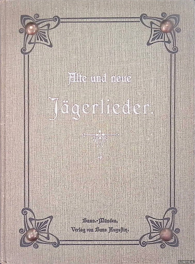 [Pocci, F. & F.v. Kobell (editors)] - Alte und neue Jägerlieder