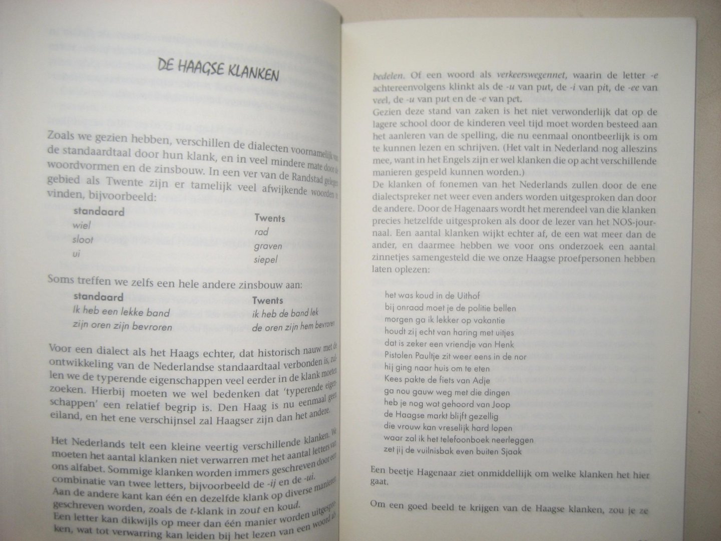 Ad van Gaalen en Frans van den Mosselaar - Kék mé nâh  / Plat en bekakt Haags / GESIGNEERD door o.a Marnix Rueb en Sjaak Bral