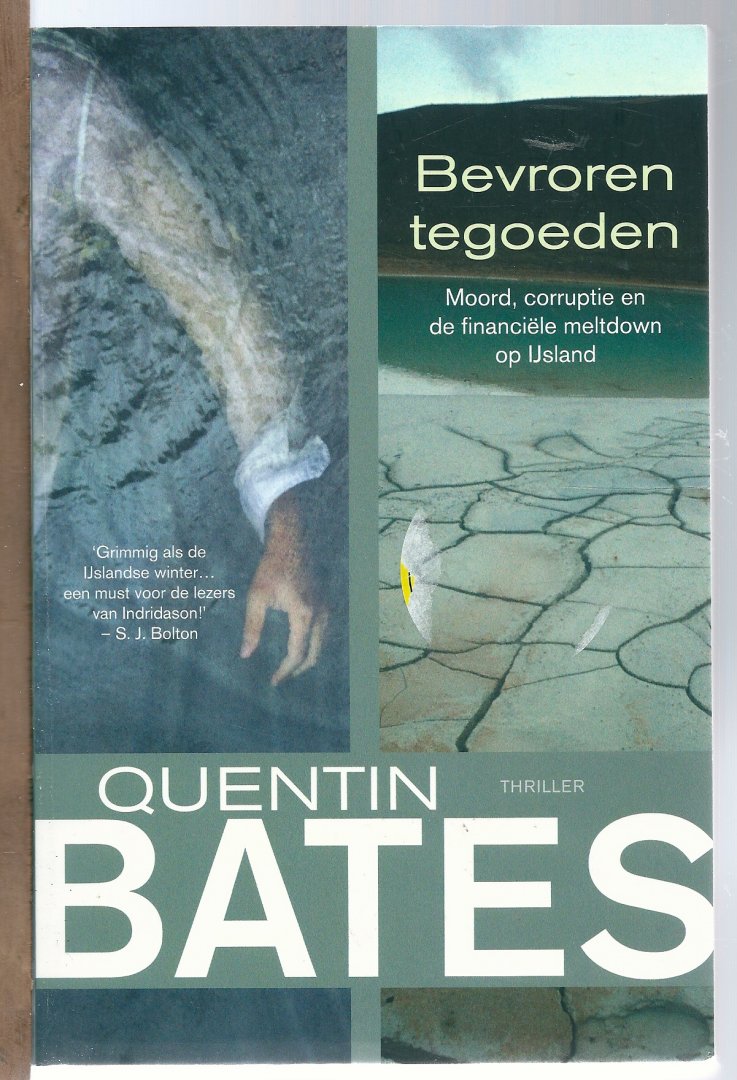 Bates, Quentin - Bevroren Tegoeden