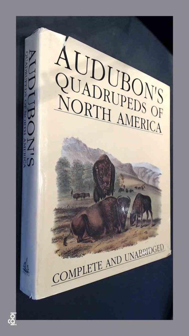 Meisel, Tony - Audubon's quadrupeds of North America - Complete and unabridged