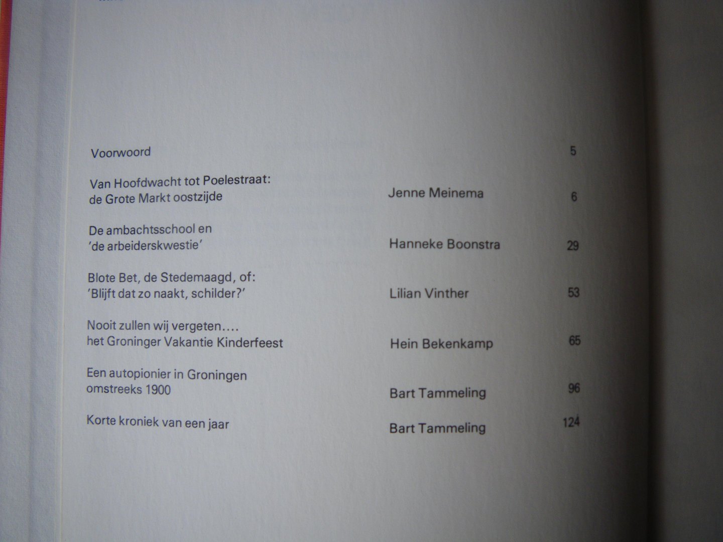 Tammeling, Bart (eindred.) - Groningen toen Uitgave 1983