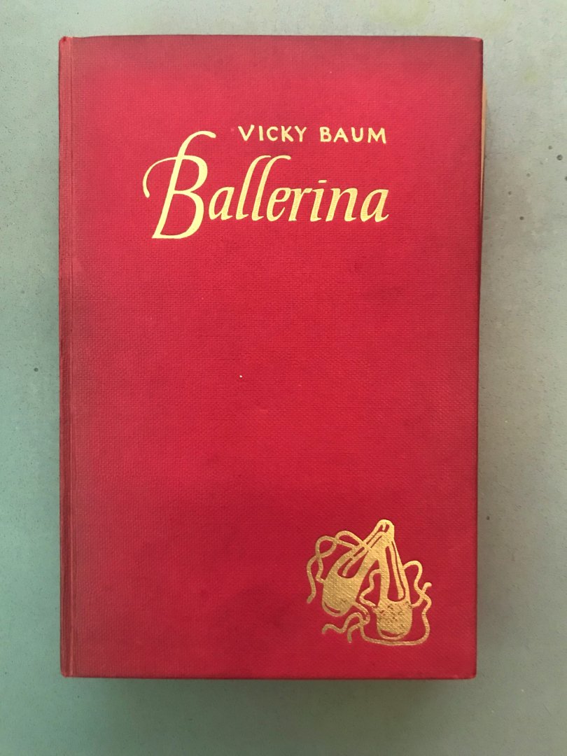 Vicky Baum - Ballerina