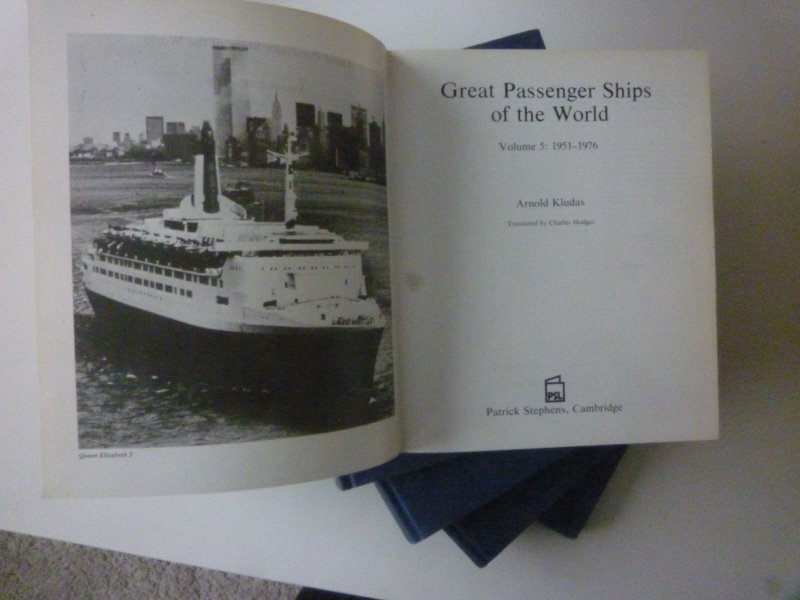 Arnold Kludas - Great Passenger Ships of the World