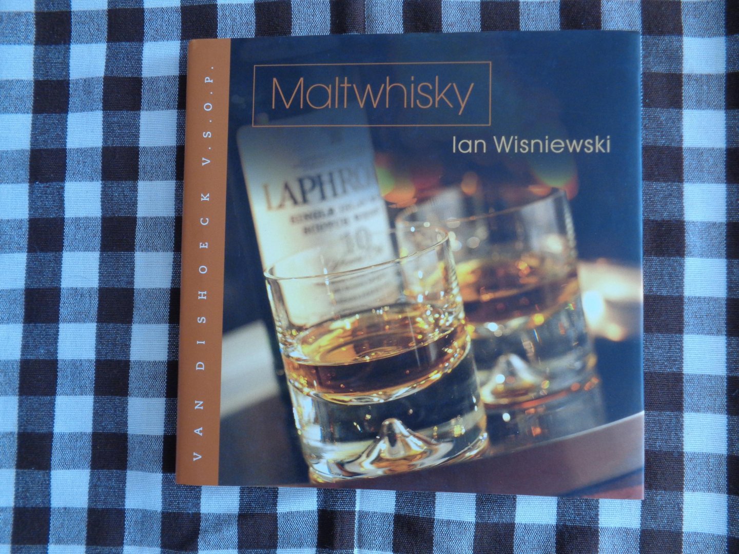 Wisniewski, I. - Maltwhisky / ontdekken, verkennen, genieten