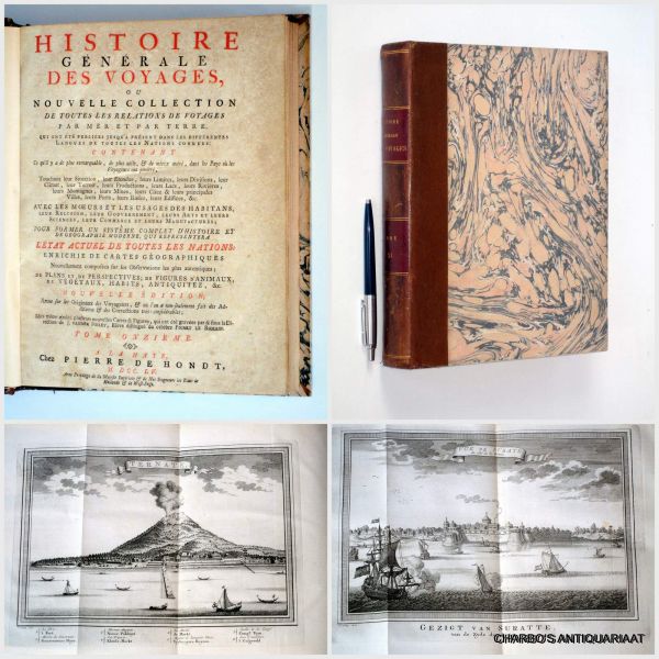 PREVOST D'EXILES, ANTOINE-FRANCOIS (BOIS, J.P.J. DU, ed.), - Histoire générale des voyages, ou nouvelle collection de toutes les relations de voyages par mer et par terre... Tome onzième: Voyages des Hollandois aux Indes Orientales (suite) & Voyages des François aux Indes Orientales.