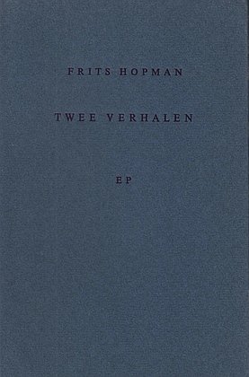 HOPMAN, Frits - Twee verhalen.