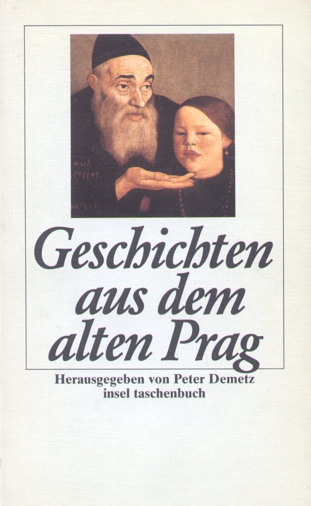Demetz, Peter (Herausgeber) - Geschichten aus dem alten Prag