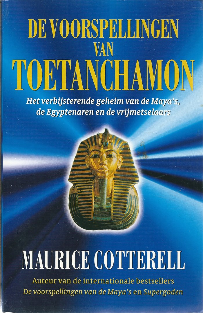 Cotterell, Maurice - De Voorspellingen van Toetanchamon