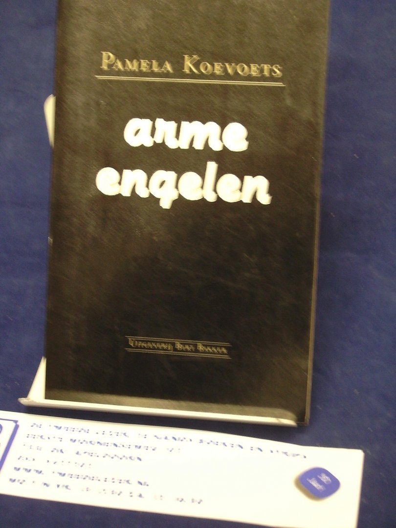 Koevoets, Pamela - Arme engelen / druk 1