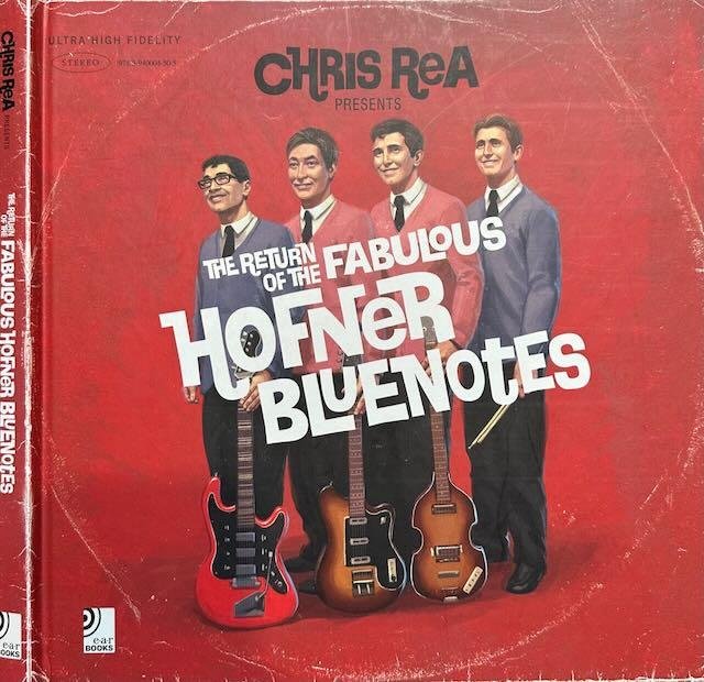 Rea, Chris. - Chris Rea Presents: The return of the fabulous Hofner Bluenotes.
