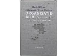 Ofman, Daniel, Weck-Capitein, Rita van der - Organisatie-alibi's. De kracht van enneaculturen