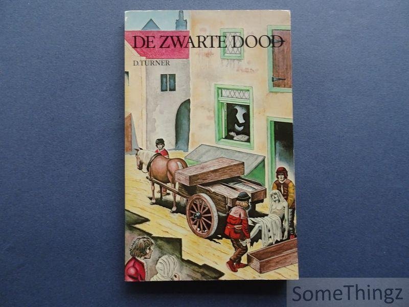 D. Turner. - De zwarte dood.
