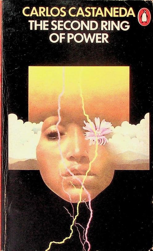 Castaneda, Carlos - The Second Ring of Power
