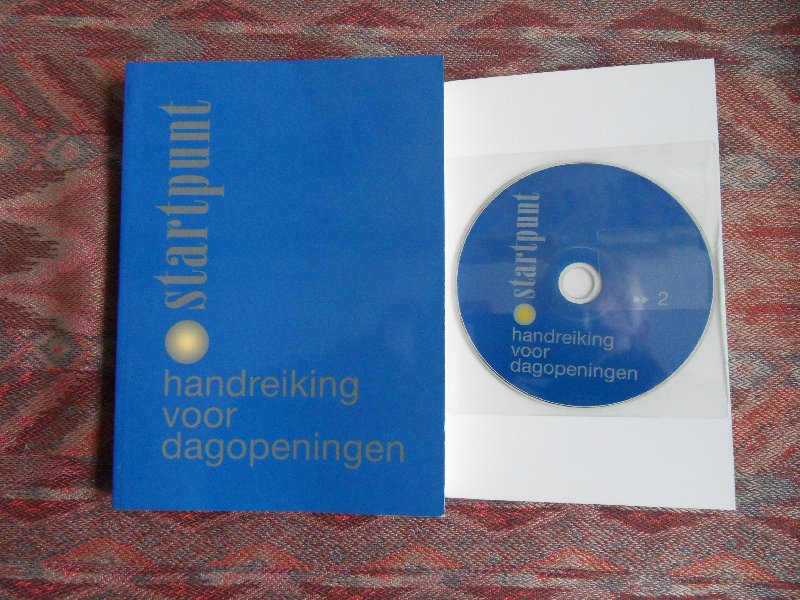 Veld, Jaap (verzameld door). - Startpunt. - Handreiking voor dagopeningen.